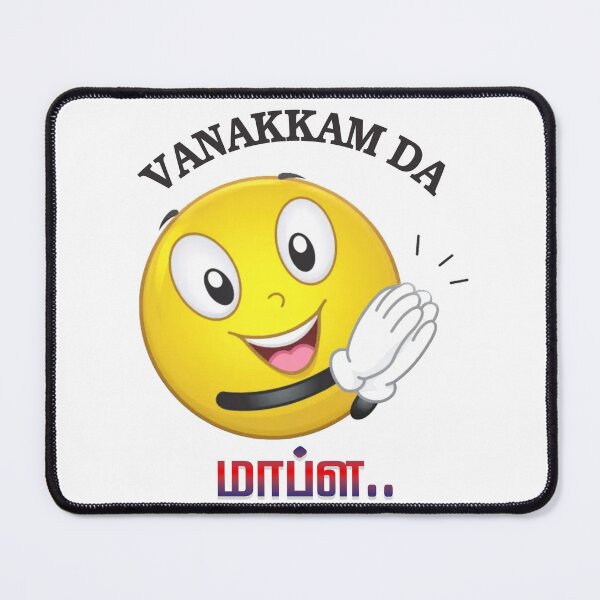 Item preview, Tamil Vanakkam Da Mapla designed and sold by uthayak.