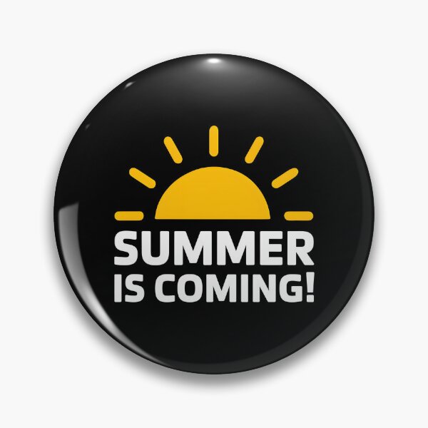 Item preview, Summer Is Coming designed and sold by Wirtuozo.