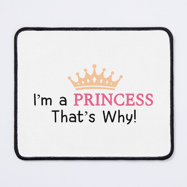 Item preview, I m a princess designed and sold by designing01Ar3.