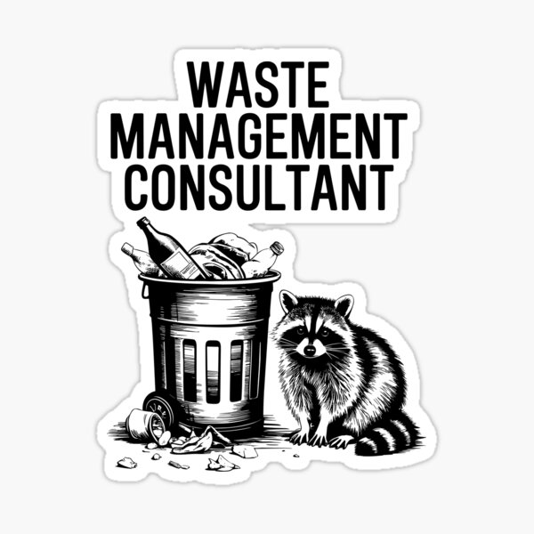 Item preview, Waste Management Consultant – Funny Raccoon Trash Picker designed and sold by Aredbox.