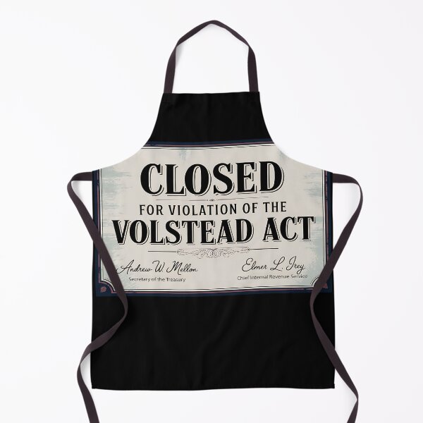 Item preview, Prohibition ERA Closed for VIOLATION Sign designed and sold by Daniel Hagerman.