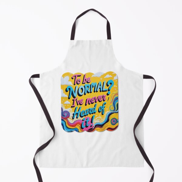 Item preview, To Be Normal? I've Never Heard of It! designed and sold by ChibiLOL.