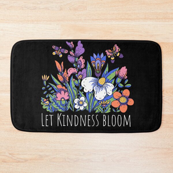 Item preview, Let Kindness Bloom designed and sold by Oreo2020 Creations.