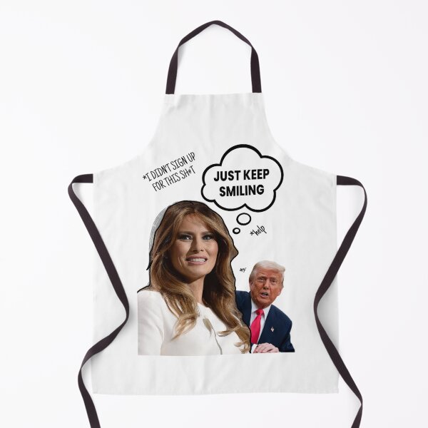 Item preview, Melania trump just keep smiling designed and sold by Zuzana Collins.