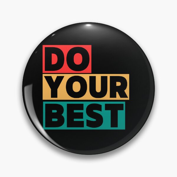 Item preview, Do your Best designed and sold by Oreo2020 Creations.