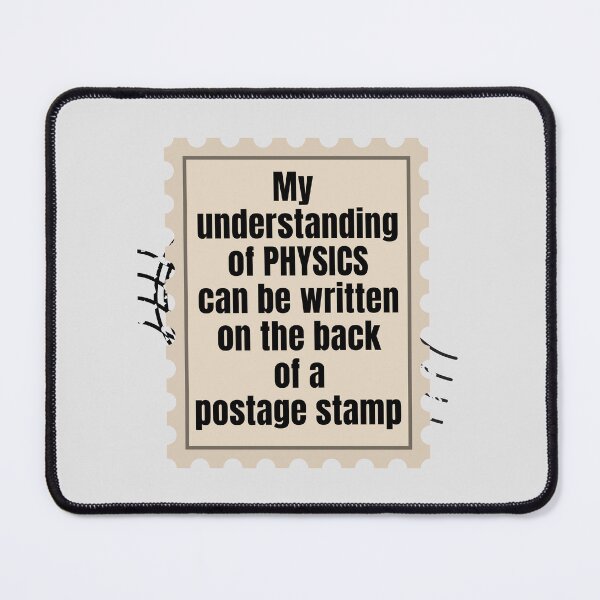 Item preview, My Understanding of PHYSICS can be written... designed and sold by MPC-Mince-Pies.