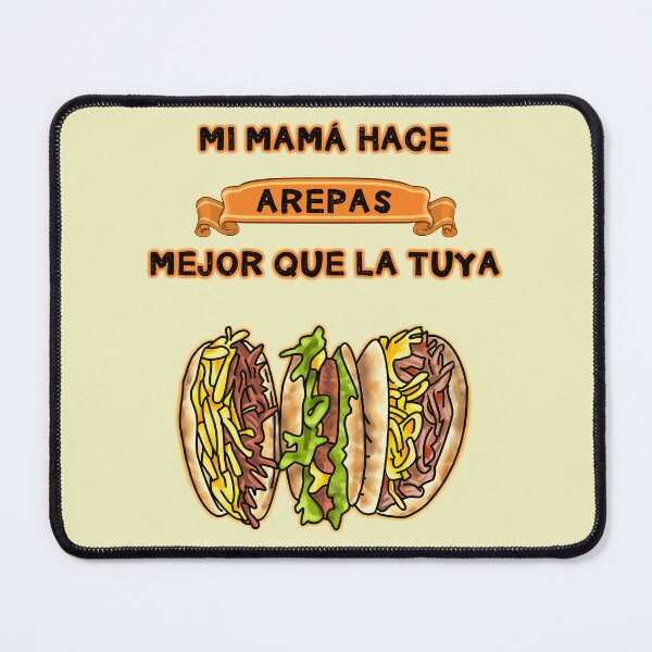 Item preview, Mi Mama Hace Arepas Mejor Que La Tuya designed and sold by Noewi.