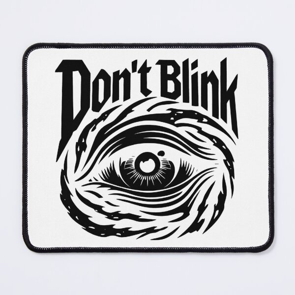 Item preview, Don't Blink Eye Black designed and sold by GalacticLabs.
