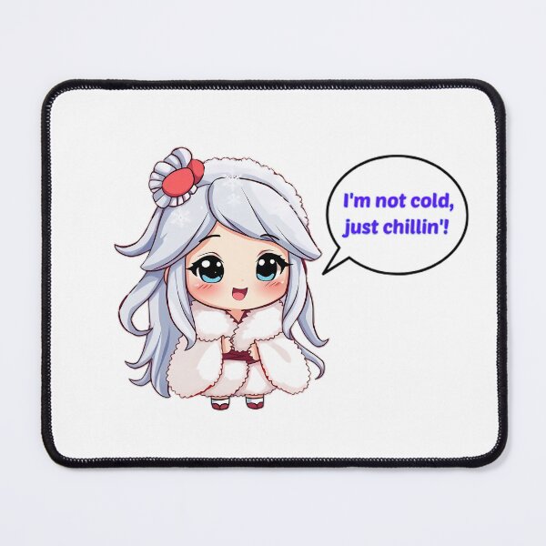 Item preview, I'm not cold, just chillin'! designed and sold by ChibiLOL.