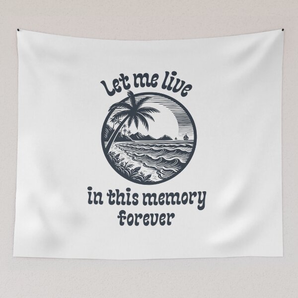 Item preview, Let me live in this memory forever  designed and sold by Karim-Karem.