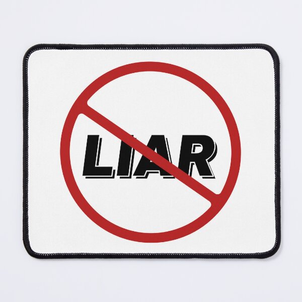 Item preview, Prohibited Liar Sign, Black, Red, White Signage, Truth designed and sold by AASparksDesigns.