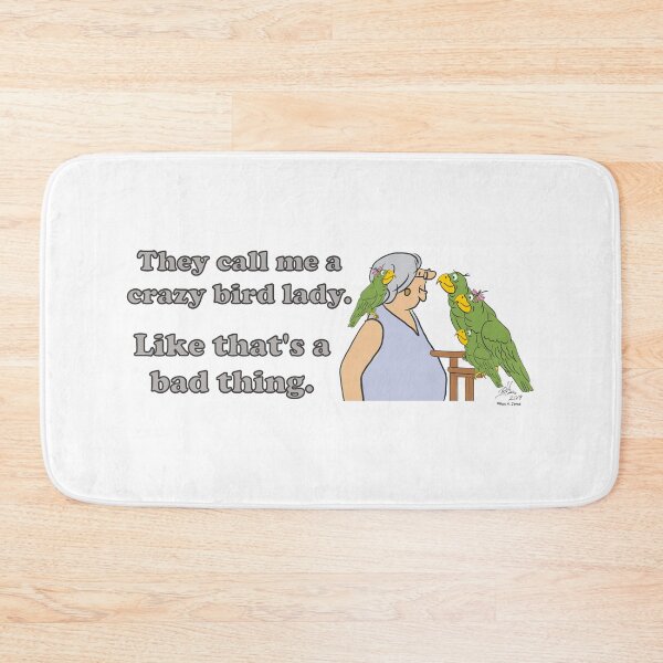 Item preview, Crazy Bird Lady designed and sold by Laughing Parrot Studio.