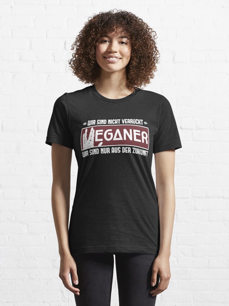 Alternate view of Veganer sind aus der Zukunft - Lustiger Veganer Spruch Geschenk Essential T-Shirt