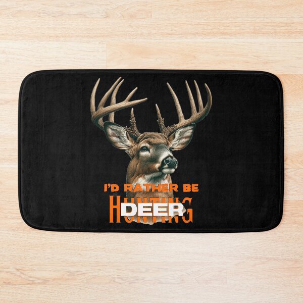 Item preview, I'd Rather Be Whitetail Deer Hunting designed and sold by LifeCrush.