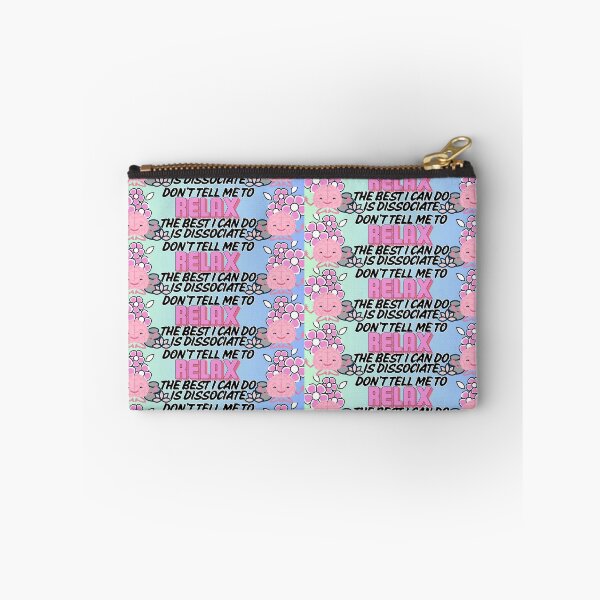 Item preview, Don’t Tell Me To Relax. The Best I can Do Is Dissociate Brain & Flowers designed and sold by bitebackcobbc.