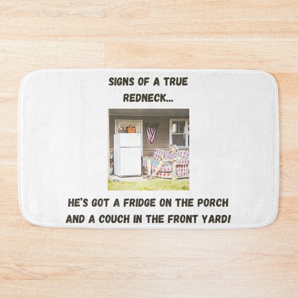 Item preview, Signs of a True Redneck: Fridge and Couch! Black Text designed and sold by LaughGraphics - Fun Graphics, Serious Laughs!.