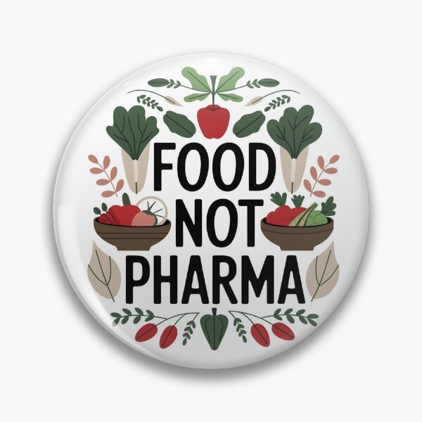 Item preview, Food Not Pharma designed and sold by Wirtuozo.