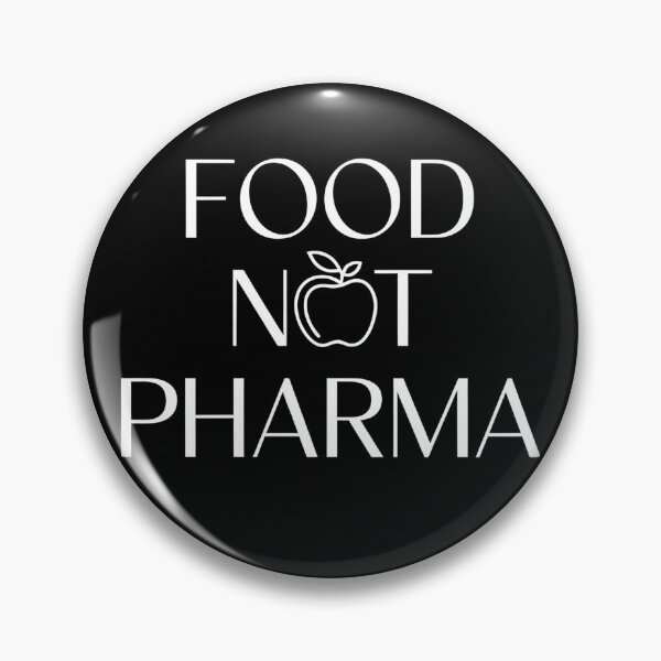 Item preview, Food Not Pharma  designed and sold by Wirtuozo.