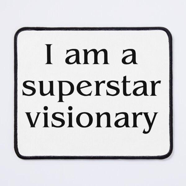Item preview, I am a Superstar Visionary  designed and sold by Renea Lee.