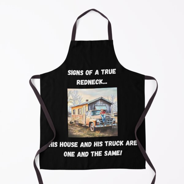 Item preview, Signs of a True Redneck: House Truck! White Text designed and sold by LaughGraphics - Fun Graphics, Serious Laughs!.