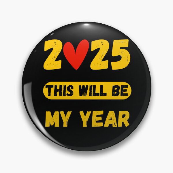 Item preview, 2025 This will Be My Year designed and sold by stylishnow.