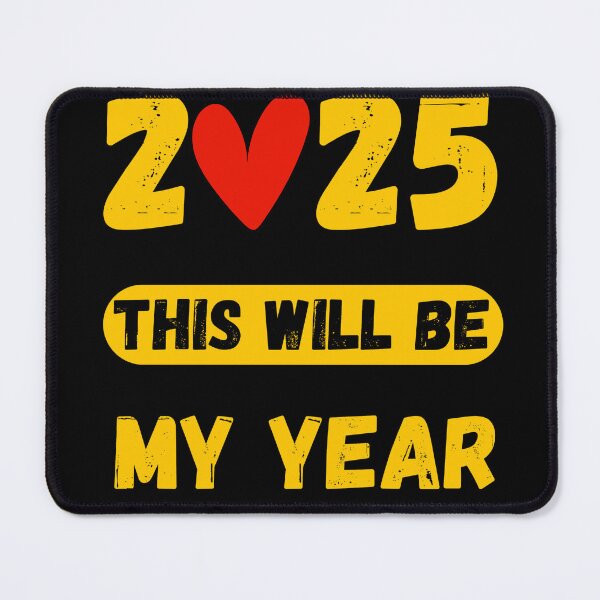 Item preview, 2025 This will Be My Year designed and sold by stylishnow.