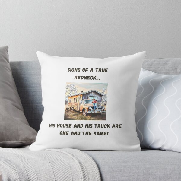Item preview, Signs of a True Redneck: House Truck! Black Text designed and sold by LaughGraphics - Fun Graphics, Serious Laughs!.
