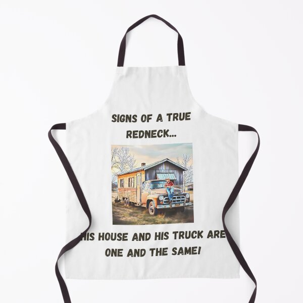 Item preview, Signs of a True Redneck: House Truck! Black Text designed and sold by LaughGraphics - Fun Graphics, Serious Laughs!.