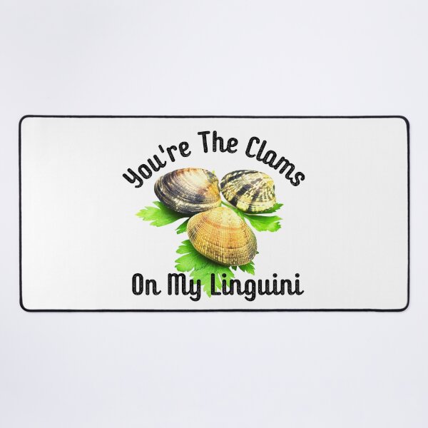 Item preview, Youre The Clams On My Linguini Funny Best Friend Lover Life Partner designed and sold by CBCreations73.