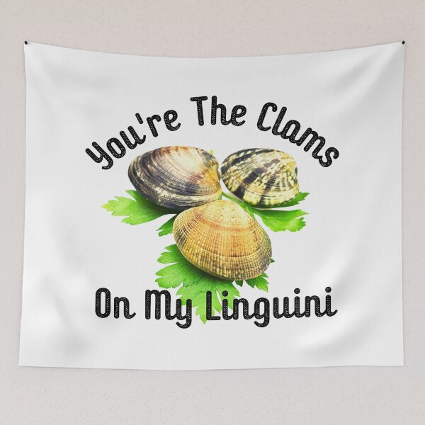 Item preview, Youre The Clams On My Linguini Funny Best Friend Lover Life Partner designed and sold by CBCreations73.