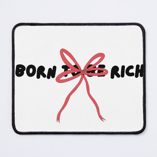 Item preview, Born to be Rich with pink ribbion designed and sold by Renea Lee.