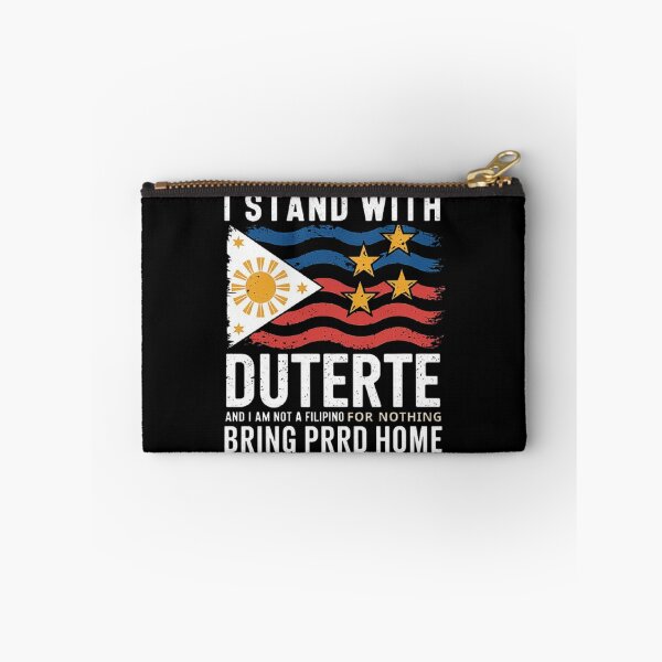 Item preview,  I Stand With Duterte I'm Not Filipino For Nothing Free PRRD-Support Duterte | Pro-Philippines Political Design designed and sold by love3617.
