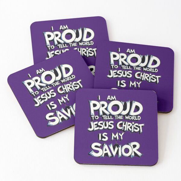 Item preview, I AM PROUD TO SAY THAT JESUS CHRIST IS MY SAVIOR designed and sold by JoezPlace.