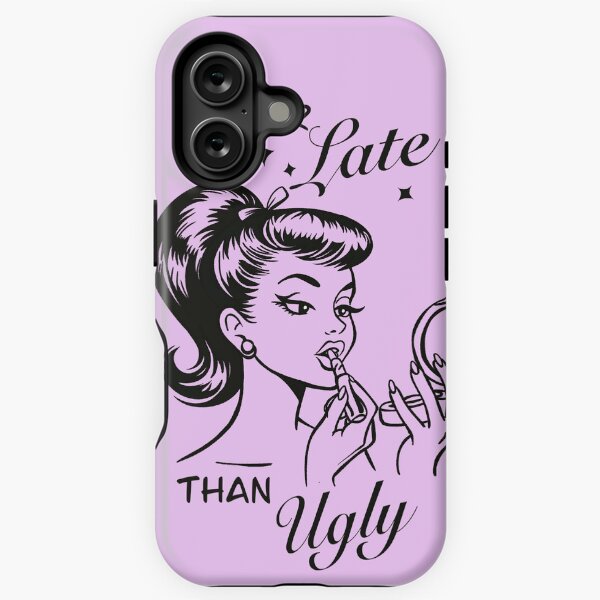 Item preview, Better late than ugly designed and sold by Ana Duque.