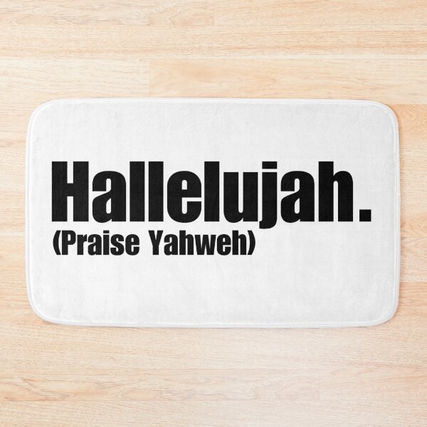 Item preview, Hallelujah - Praise Yahweh designed and sold by MoriaStore.