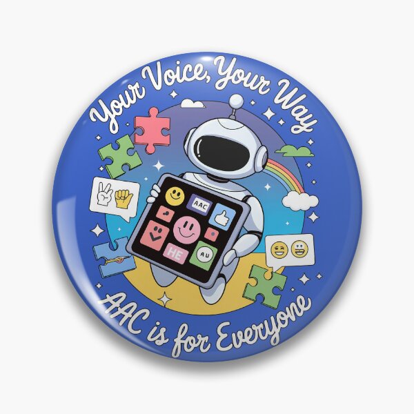 Item preview, Your Voice Your Way AAC Is For Everyone AAC Advocate, SLP, SPED, OT, PT designed and sold by WhimsyVox.