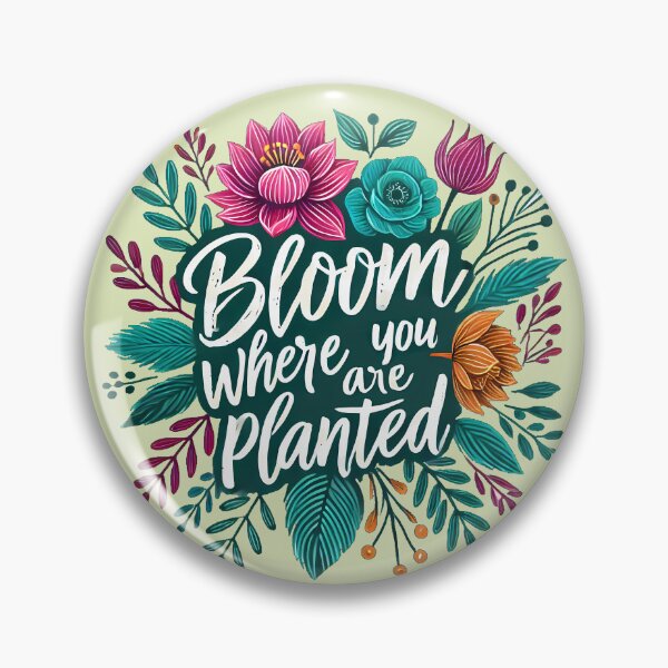 Item preview, Bloom where you are planted, typography designed and sold by maxmaj.