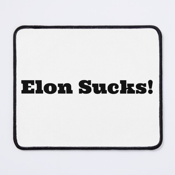 Item preview, Elon Sucks! designed and sold by TeeTown Treasure.