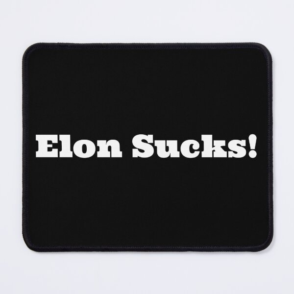 Item preview, Elon Sucks! (White) designed and sold by TeeTown Treasure.