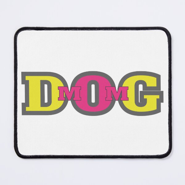 Item preview, Dog Mom designed and sold by MoePark.