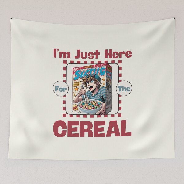 Item preview, I'm just here for the cereal designed and sold by Peerless-Prime.