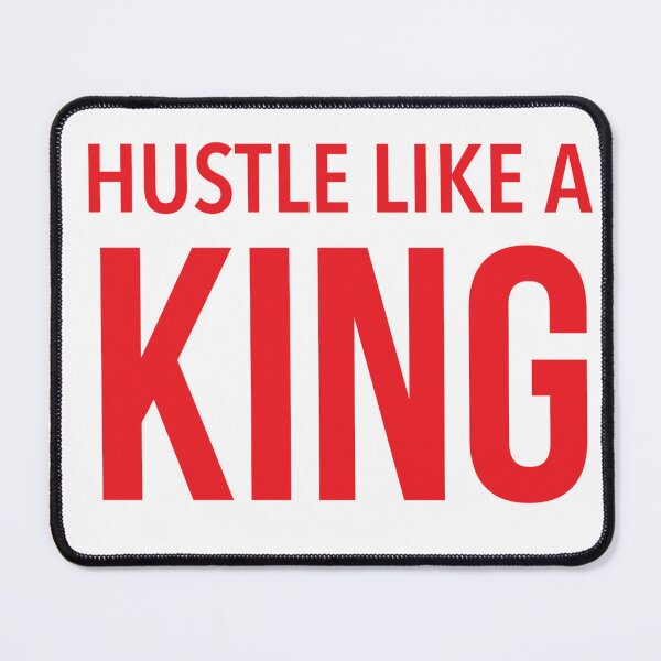 Item preview, HUSTLE LIKE A KING designed and sold by Pawprintgallary.