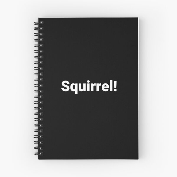 Item preview, Squirrel! designed and sold by Text-based T-Shirts and Gifts.