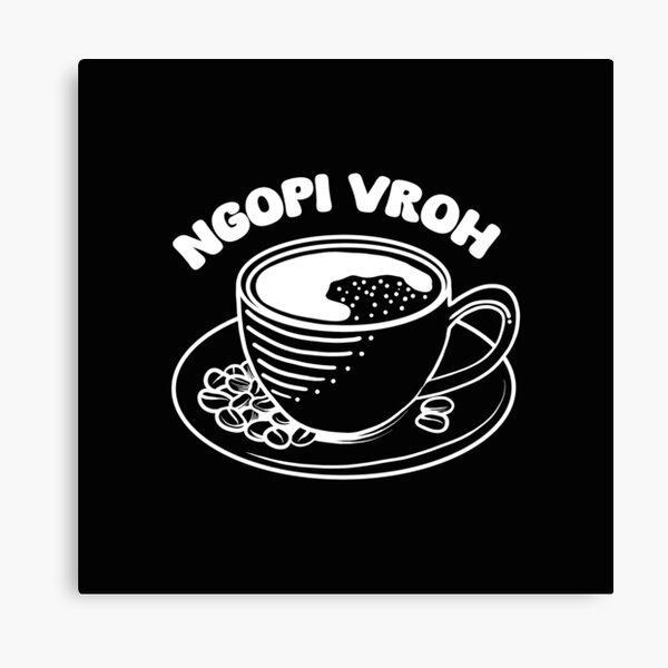 Item preview, Ngopi Vroh!  designed and sold by Randie Bombom.
