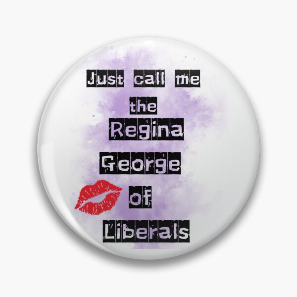 Item preview, The Regina George of Liberals 2 designed and sold by Soccer4ja9.