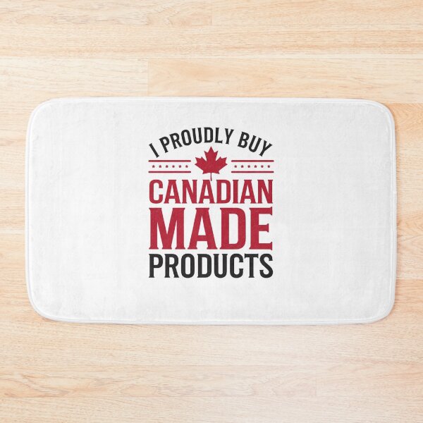 Item preview, I Proudly Buy Canadian Made Products designed and sold by Mateusz Majcherek.