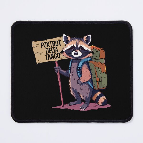 Item preview, Foxtrot Delta Tango Funny Raccoon designed and sold by Codychuter.