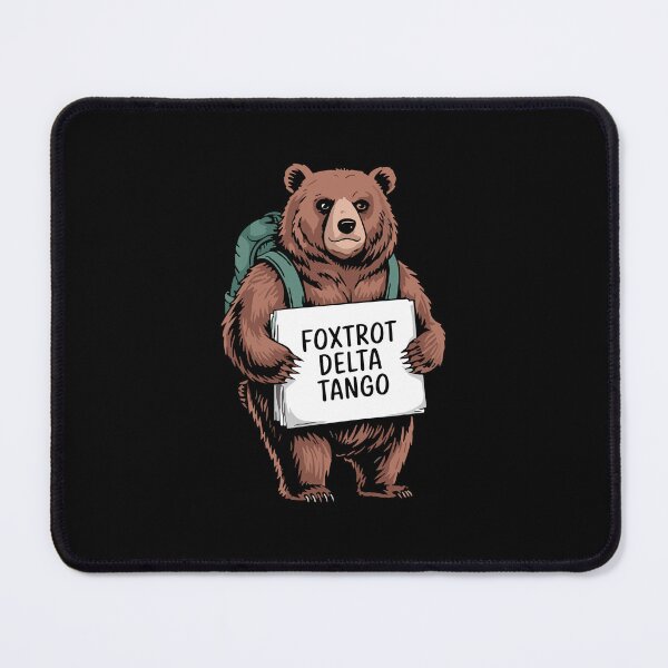 Item preview, foxtrot delta tango Bear designed and sold by Codychuter.