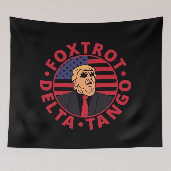 Item preview, foxtrot delta tango Trump designed and sold by Codychuter.