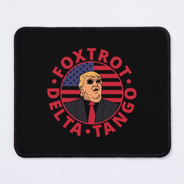 Item preview, foxtrot delta tango Trump designed and sold by Codychuter.